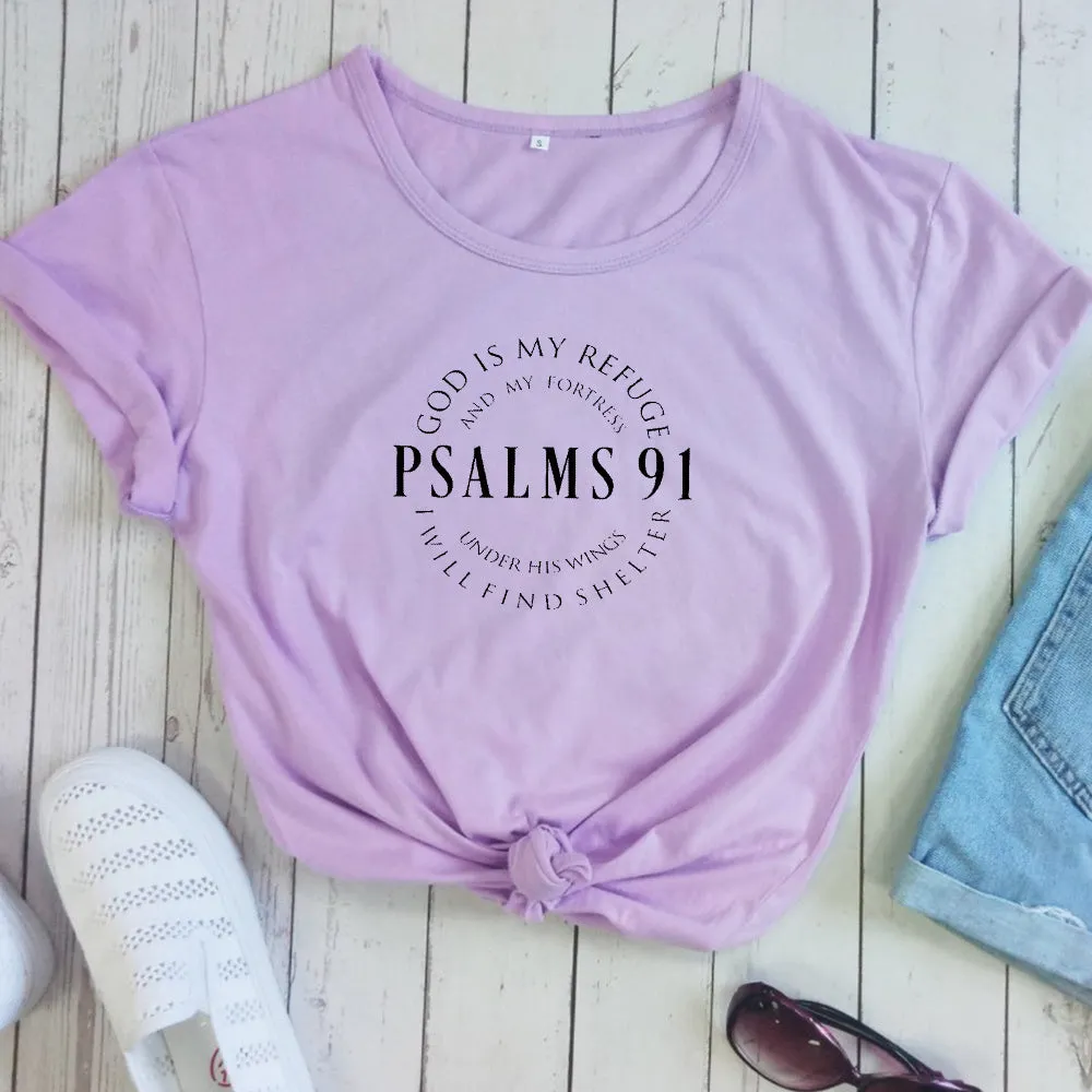 "God Is My Refuge Psalms 91" Christian T Shirts for women
